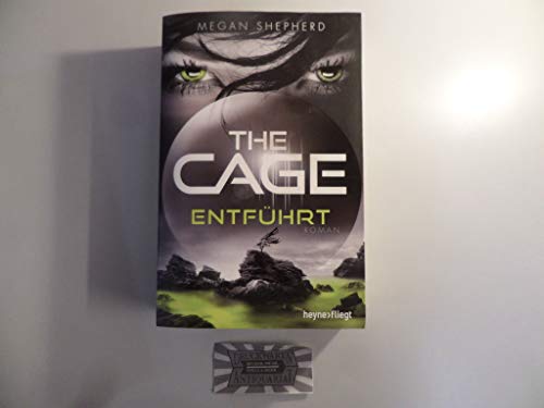 The Cage - Entführt: Roman (The Cage-Serie, Band 1)