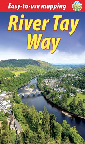 River Tay Way: From Loch Tay to Perth and Dundee von Rucksack Readers