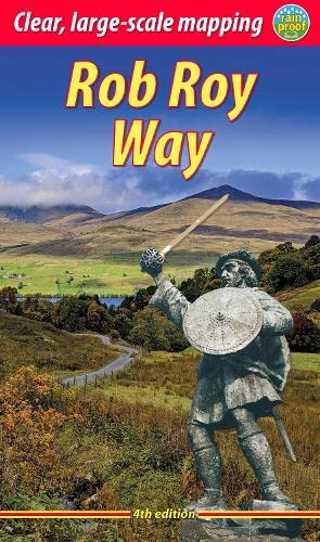 Rob Roy Way (4 ed): Walk or cycle from Drymen to Pitlochry von Rucksack Readers