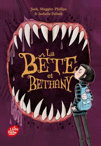 La Bête et Bethany - Tome 1 La Bête et Bethany - Tome 1 von POCHE JEUNESSE