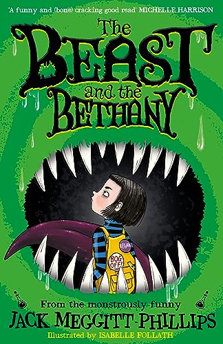 The Beast and the Bethany: The funniest children's debut of 2020! For fans of Roald Dahl and David Walliams! Readers of 8+ will DEVOUR this! von Farshore