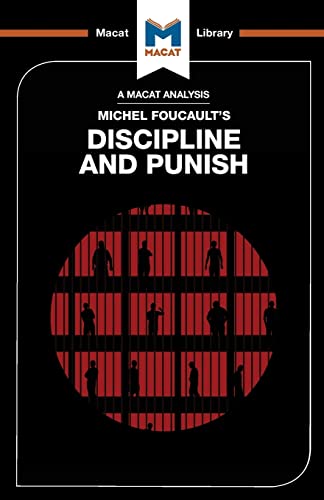 Discipline and Punish (The Macat Library)