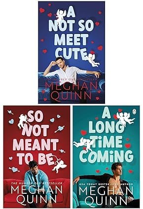 Cane Brothers Series Collection 3 Books Set by Meghan Quinn(So Not Meant To Be, A Not So Meet Cute & A Long Time Coming)
