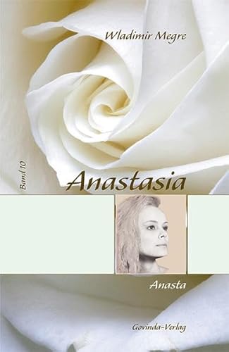 Anasta: Anastasia, Band 10