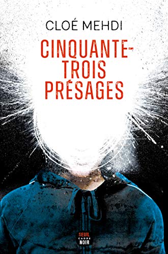 Cinquante-trois Présages von SEUIL