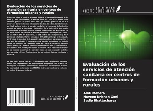 Evaluación de los servicios de atención sanitaria en centros de formación urbanos y rurales von Ediciones Nuestro Conocimiento
