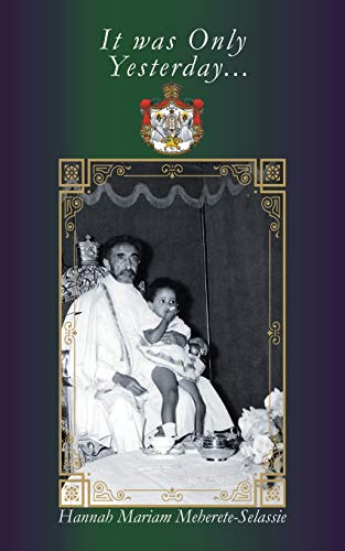 It was Only Yesterday... von Authorhouse