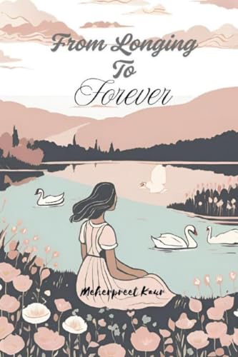 From Longing to Forever von Notion Press