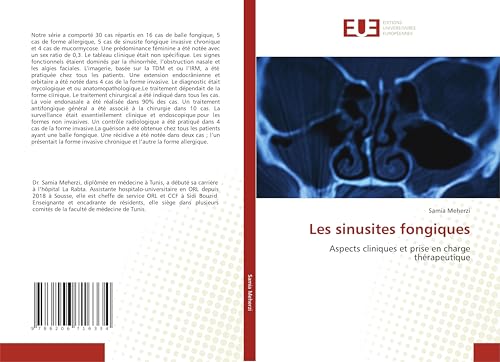 Les sinusites fongiques: Aspects cliniques et prise en charge thérapeutique von Éditions universitaires européennes