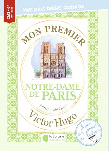 Mon premier Victor Hugo - Notre Dame de Paris von LIB DES ECOLES