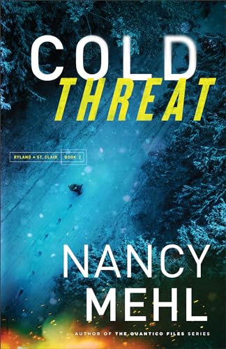 Cold Threat (Ryland & St. Clair, Band 2)