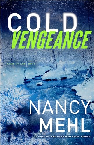 Cold Vengeance (Ryland & St. Clair, 3, Band 3)