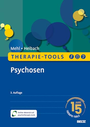 Therapie-Tools Psychosen: Mit Online-Material (Beltz Therapie-Tools) von Beltz