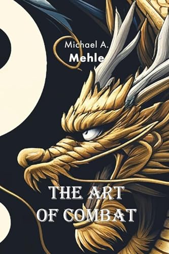 The Art of Combat
