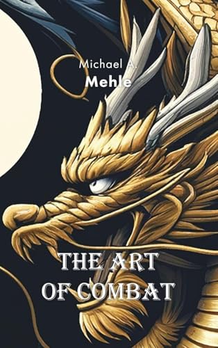 The Art of Combat von Blurb