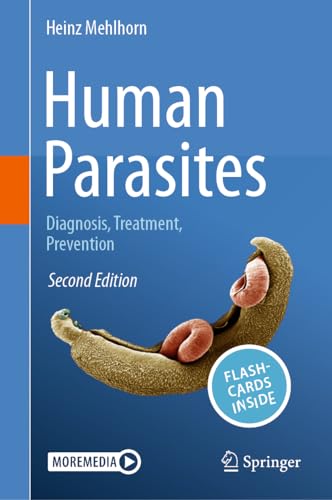 Human Parasites: Diagnosis, Treatment, Prevention von Springer