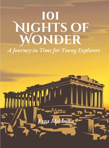 101 Nights of Wonder: A Journey in Time for Young Explorers von Riverside Books