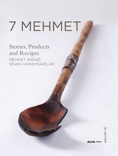 7 Mehmet (İngilizce - Ciltli): Stories, Products and Recipes von Alfa Yayınları