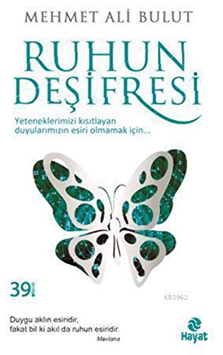 Ruhun Deşifresi: Yeteneklerimizi Kısıtlayan Duyularımızın Esiri Olmamak İçin...