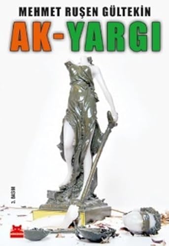 Ak-Yargı Ak-Yargı von Kırmızı Kedi