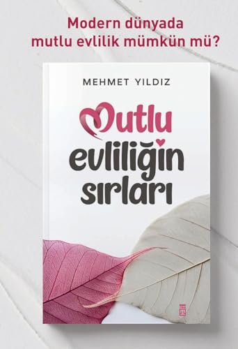 Mutlu Evliliğin Sırları