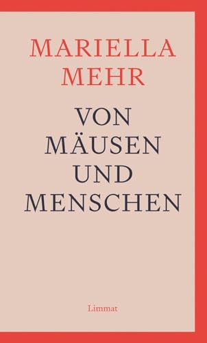 Von Mäusen und Menschen: Über Wissenschaft, Gutachter und ihre Akten