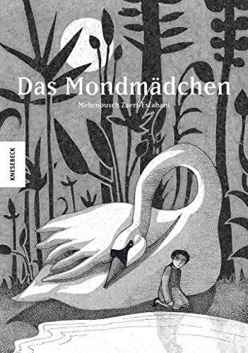 Das Mondmädchen: Nominiert für den Oldenburger Kinder- und Jugendbuchpreis 2015 von Knesebeck Von Dem GmbH