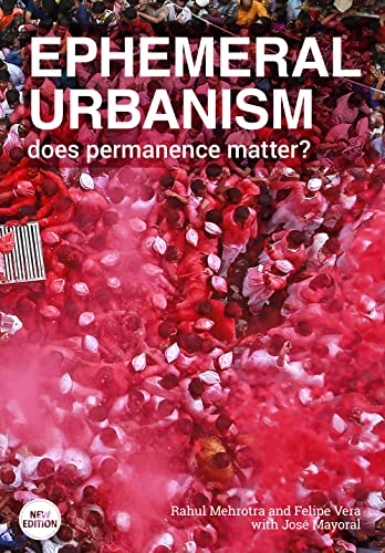Ephemeral Urbanism: Does permanence matter? (BABEL International) von ListLab