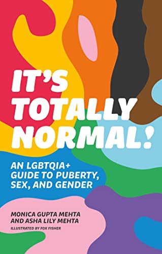 It's Totally Normal!: An LGBTQIA+ Guide to Puberty, Sex, and Gender von Jessica Kingsley Publishers