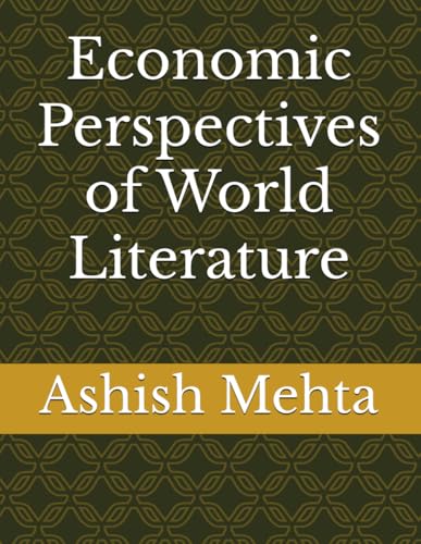 Economic Perspectives of World Literature von Independently published
