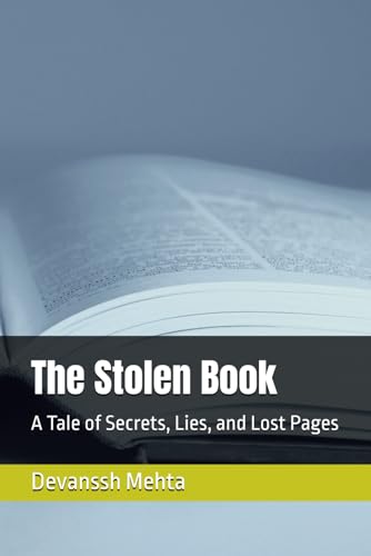 The Stolen Book: A Tale of Secrets, Lies, and Lost Pages von Independently published