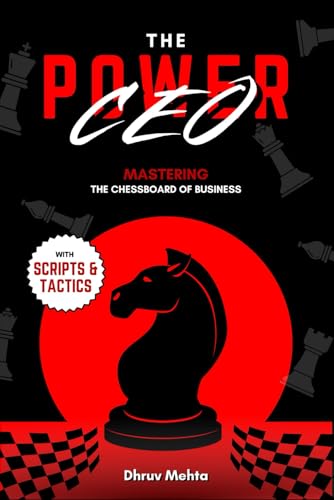 The Power CEO: Mastering the Chessboard of Business von Independently published