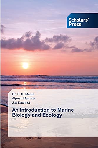 An Introduction to Marine Biology and Ecology von Scholars' Press