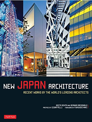 New Japan Architecture: Recent Works by the World's Leading Architects von Tuttle Publishing