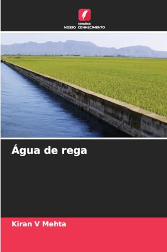 Água de rega von Edições Nosso Conhecimento