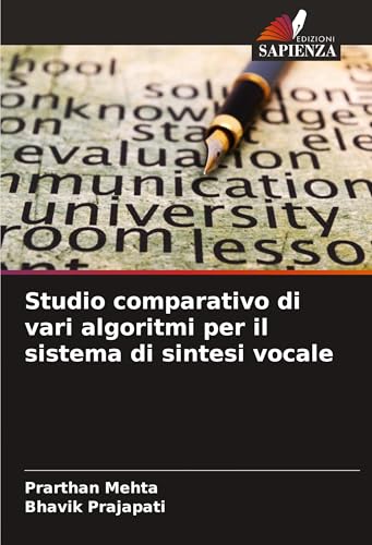 Studio comparativo di vari algoritmi per il sistema di sintesi vocale: DE von Edizioni Sapienza