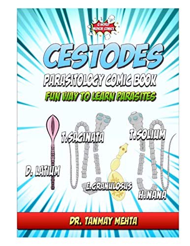 Cestode: Parasitology comic book: Fun way to learn parasites (Parasitology Medical Comics, Band 4) von Independently published