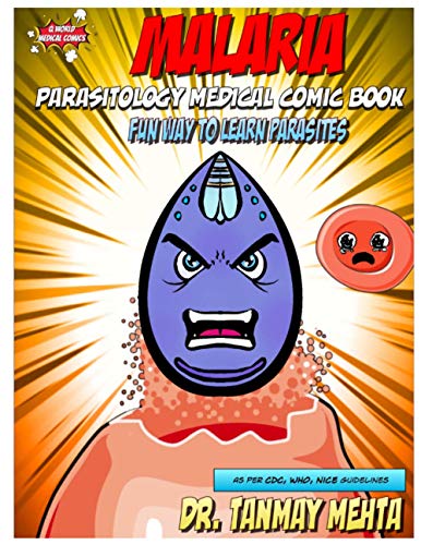 Malaria: Parasitology Medical Comic Book: Fun way to learn parasites (Parasitology Medical Comics, Band 3) von Independently published