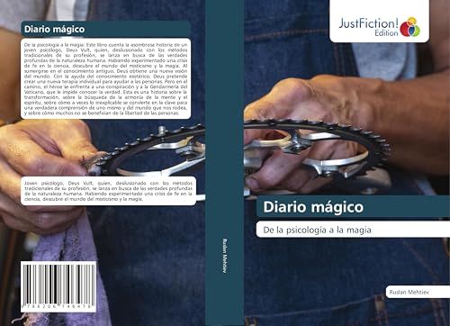 Diario mágico: De la psicología a la magia Diario mágico: De la psicología a la magia von JustFiction Edition