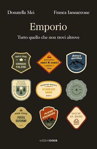 Emporio. Tutto quello che non trovi altrove (Fuori collana) von Croce Libreria