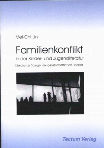 Familienkonflikt in der Kinder- und Jugendliteratur von Tectum - Der Wissenschaftsverlag