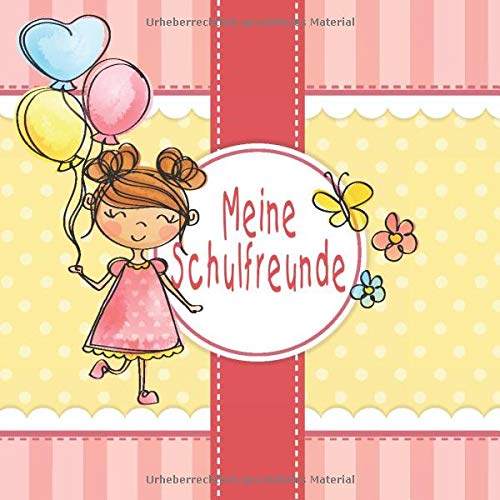Meine Schulfreunde: Poesiealbum für Mädchen - Ein Freundebuch für Mädchen mit Platz für bis zu 20 Schulfreunden! Liebevoll gestaltet, voller Katzen, Hunde und allem was Mädchen und Jungs lieben! Meine Schulfreunde: Poesiealbum für Mädchen - Ein Freundebuch für Mädchen mit Platz für bis zu 20 Schulfreunden! Liebevoll gestaltet, voller Katzen, Hunde und allem was Mädchen und Jungs lieben! von Independently published