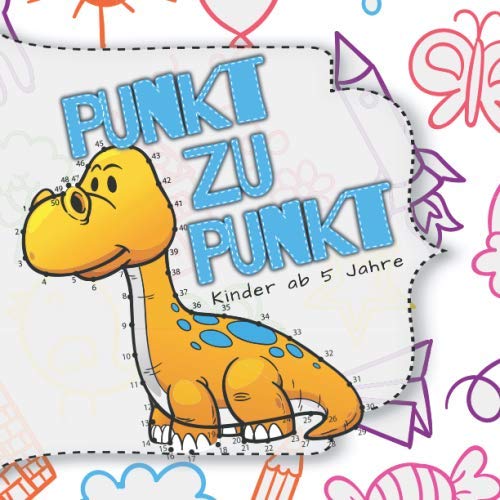 Punkt zu Punkt: Das Punkt zu Punkt Kinder ab 5 ein Lernspiele für Kinder ab 5-6 Jahren, das finde und verbinde Kinder Rätselheft und Malbuch in einem. Punkt zu Punkt: Das Punkt zu Punkt Kinder ab 5 ein Lernspiele für Kinder ab 5-6 Jahren, das finde und verbinde Kinder Rätselheft und Malbuch in einem.