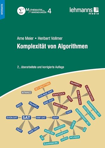 Komplexität von Algorithmen: Mathematik für Anwendungen Band 4 von Lehmanns Media GmbH