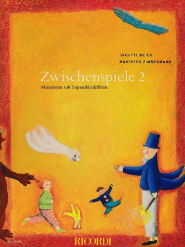 Zwischenspiele 2 , für Sopranblockflöte von Schott Verlag