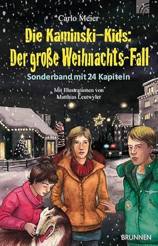 Die Kaminski-Kids: Der große Weihnachts-Fall: Sonderband mit 24 Kapiteln (Die Kaminski-Kids-Weihnachts-Fälle)