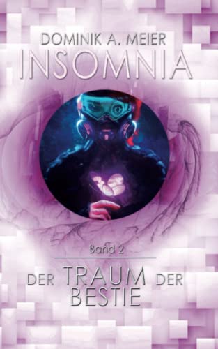 Insomnia: Der Traum der Bestie von Independently published