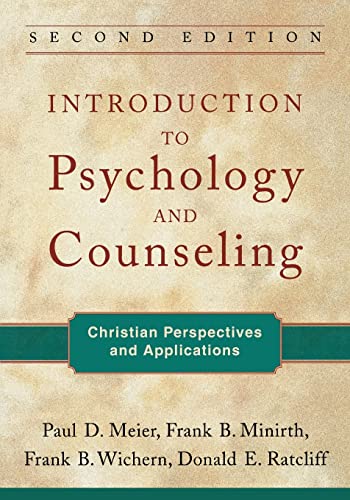 Introduction to Psychology and Counseling: Christian Perspectives and Applications von Baker Academic