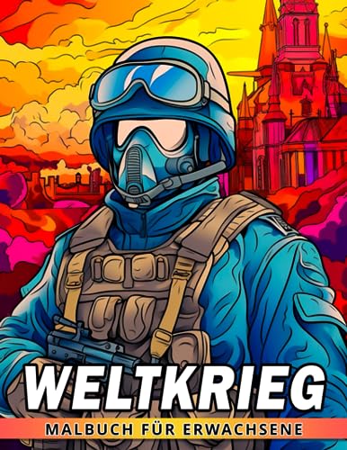 Weltkrieg Malbuch für Erwachsene: Entdecken Sie eine unglaubliche Auswahl an historischen Ausmalbildern für Männer und Frauen. Ideal für besondere Anlässe, Wichtelgeschenke und Entspannung.
