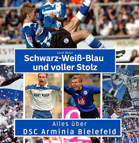 Schwarz-Weiß-Blau und voller Stolz: Alles über DSC Arminia Bielefeld von 27 Amigos